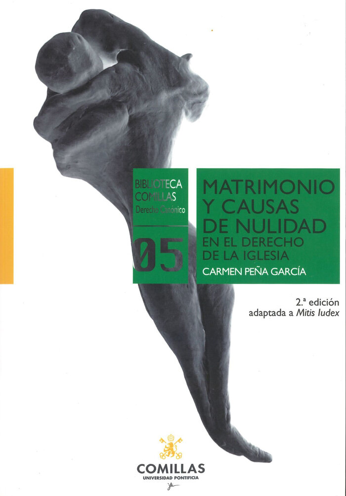MATRIMONIO Y CAUSAS DE NULIDAD EN EL DERECHO DE LA IGLESIA