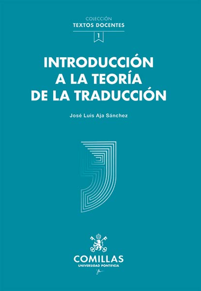 INTRODUCCION A LA TEORIA DE LA TRADUCCION