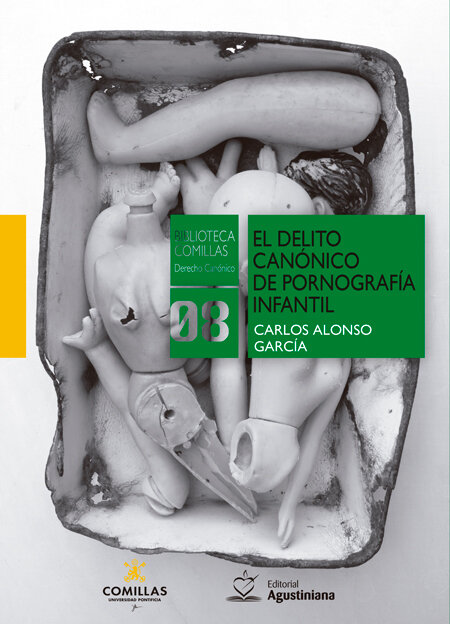 DELITO CANONICO DE PORNOGRAFIA INFANTIL, EL