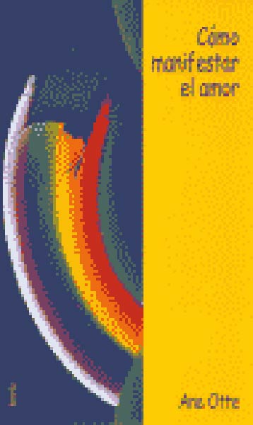 COMO MANIFESTAR EL AMOR YUMELIA