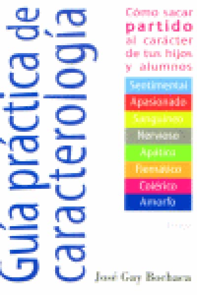 GUIA PRACTICA DE CARACTEROLOGIA