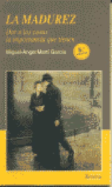 MADUREZ,LA 5�ED