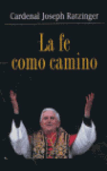 FE COMO CAMINO,LA 2� EDICION