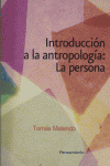 INTRODUCCION ANTROPOLOGIA PERSONA