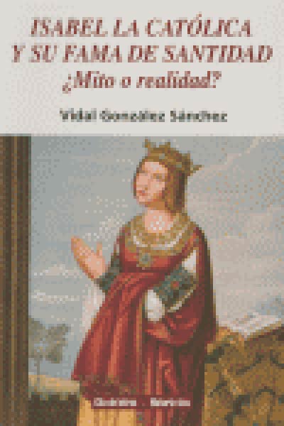ISABEL I DE CASTILLA. LA ESTELA DE UNA REINA CON PRESENCIA