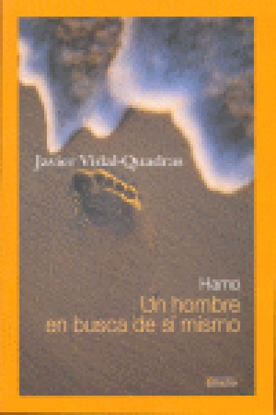 HAMO UN HOMBRE EN BUSCA DE SI MISMO