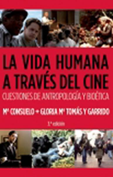 VIDA HUMANA A TRAVES DEL CINE,LA 4�ED