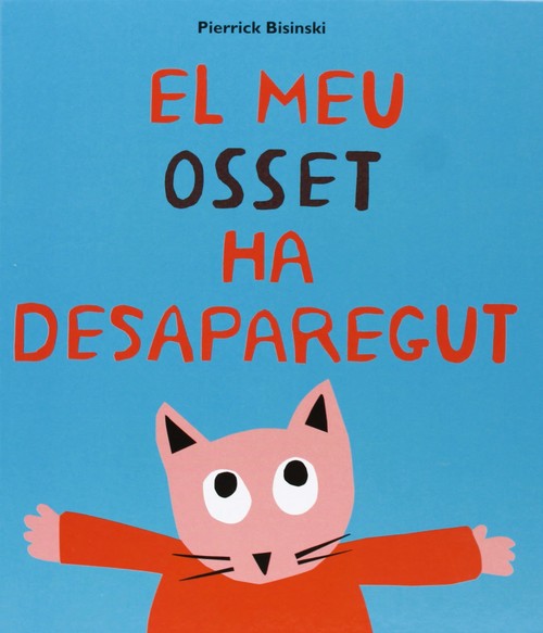 MEU OSSET HA DESAPAREGUT,EL