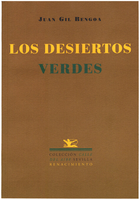 DESIERTOS VERDES (POESIA)