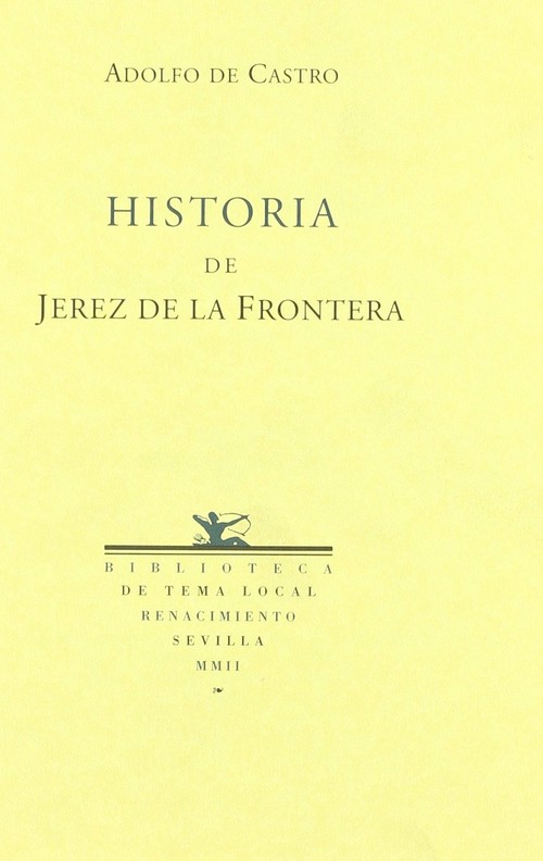 HISTORIA DE JEREZ DE LA FDRONTERA