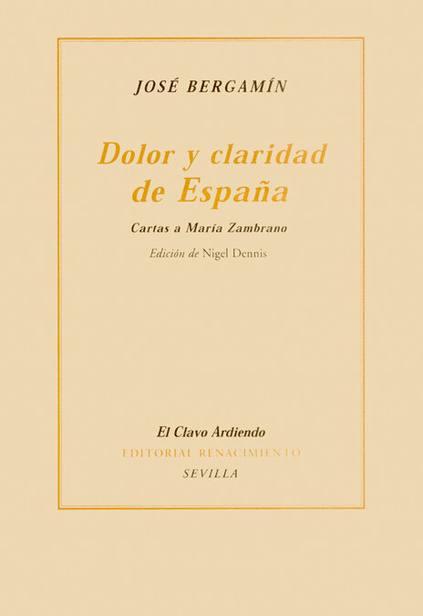 DOLOR Y CLARIDAD DE ESPA�A, CAR