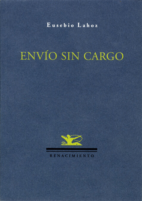 ENVIO SIN CARGO, POESIA