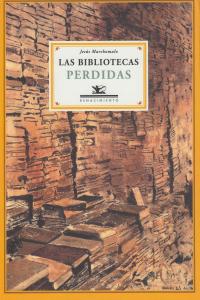 BIBLIOTECAS PERDIDAS, LAS