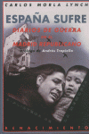 ESPA�A SUFRE DIARIOS DE GUERRA EN EL MADRID REPUBLICANO 2ED