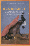 JUAN BELMONTE MATADOR DE TOROS