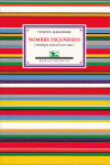 NOMBRE ESCONDIDO ANTOLOGIA ESENCIAL 1928-1984