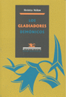 GLADIADORES DEMONICOS, LOS