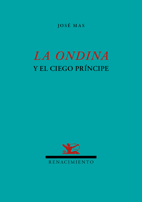 ONDINA Y EL CIEGO PRINCIPE, LA