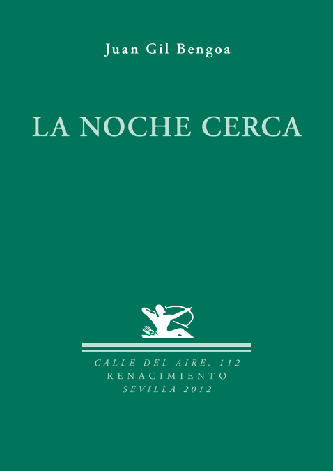 NOCHE CERCA, LA