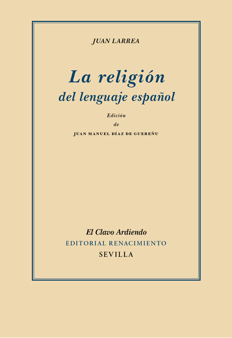 RELIGION DEL LENGUAJE ESPA�OL, LA