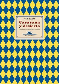 CARAVANA Y DESIERTO