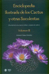ENCICLOPEDIA ILUSTRADA CACTUS VOL.III