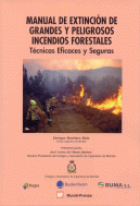 MANUAL DE EXTINCION DE GRANDES Y PELIGROSOS INCENDIOS FORES
