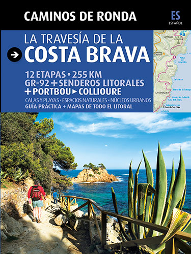 CAMINS DE RONDA, THE COSTA BRAVA WAY