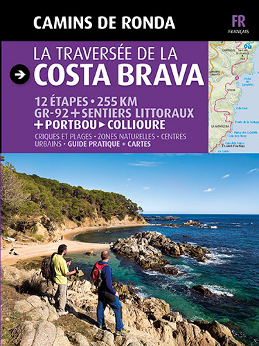 CAMINS DE RONDA, THE COSTA BRAVA WAY