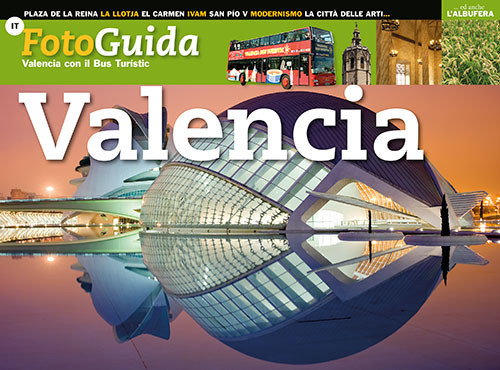 VALENCIA CON EL BUS TURISTICO