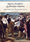 GUERRA Y SOCIEDAD EN LA MONARQUIA HISPANICA. OBRA COMPLETA (