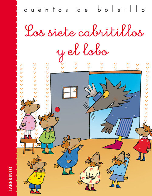 SIETE CABRITILLOS Y EL LOBO, LOS