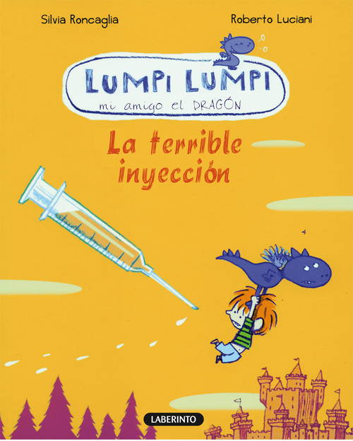 LUMPI LUMPI. LA TERRIBLE INYECCION