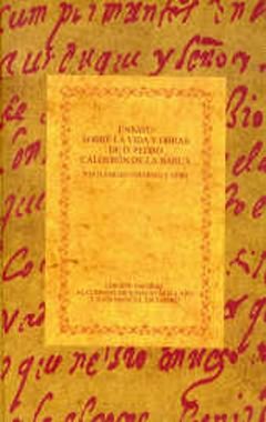 ENSAYO SOBRE LA VIDA Y OBRAS DE DON PEDRO CALDERON