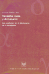 VARIACION LEXICA Y DICCIONARIO