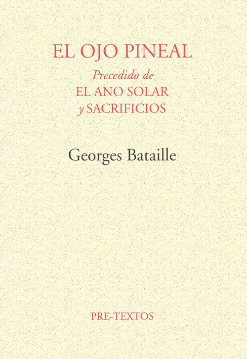 OJO PINEAL/A�O SOLAR/SACRIFICIOS