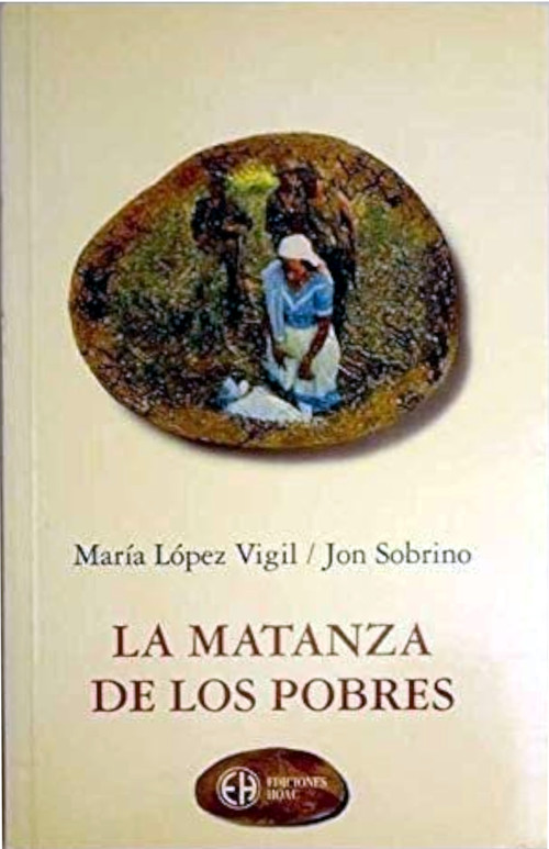 MATANZA DE LOS POBRES,LA