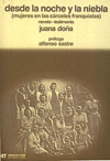 DESDE LA NOCHE Y LA NIEBLA- MUJERES CARCELES FRANQUISTAS