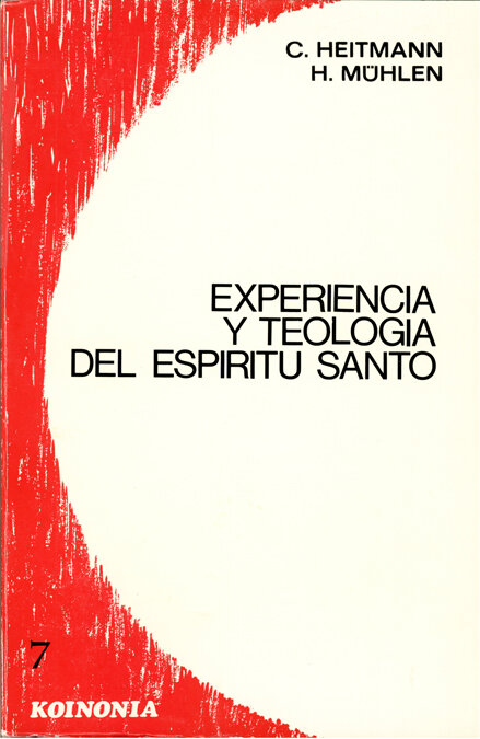 EXPERIENCIA Y TEOLOGIA DEL ESPIRITU SANTO