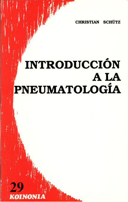 INTRODUCCION A LA PNEUMATOLOGIA
