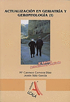 ACTUALIZACION EN GERIATRIA Y GERONTOLOGIA I