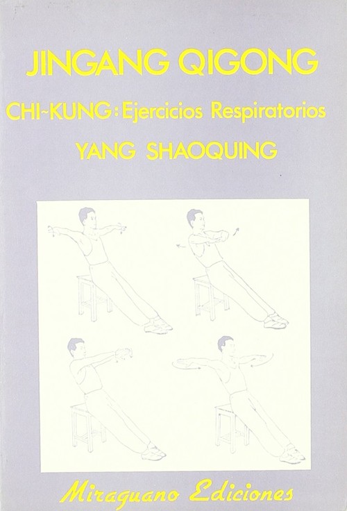 JINGANG QIGONG. EJERCICIOS DE RESPIRACION CHI KUNG