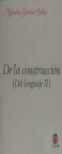 DE LA CONSTRUCCION(DEL LENGUAJE II)