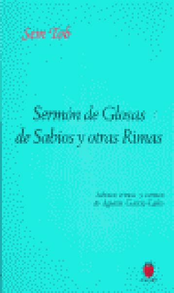 SERMON DE GLOSAS DE SABIOS Y OTRAS RIMAS (RUSTICA)