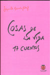 COSAS DE LA VIDA-17 CUENTOS