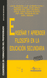 ENSEAR Y APRENDER FILOSOFIA EN LA E.S.