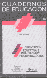 ORIENTACION EDUCATIVA E INTERVENCION PSICOPEDAGOGICA