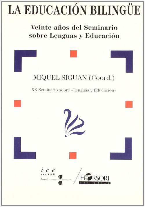 EDUCACION BILING?E (20 A�OS), LA