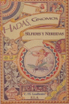 HADAS, GNOMOS SILFIDES Y NEREIDAS