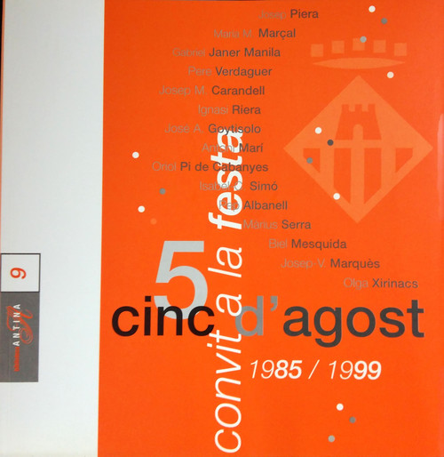 CINC D'AGOST, CONVIT A LA FESTA